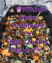 Load image into Gallery viewer, Witches Brew: Statement Or High Quality Option