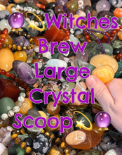 Load image into Gallery viewer, Witches Brew Large Crystal Scoop
